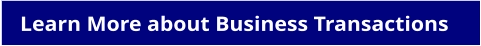 Learn More about Business Transactions